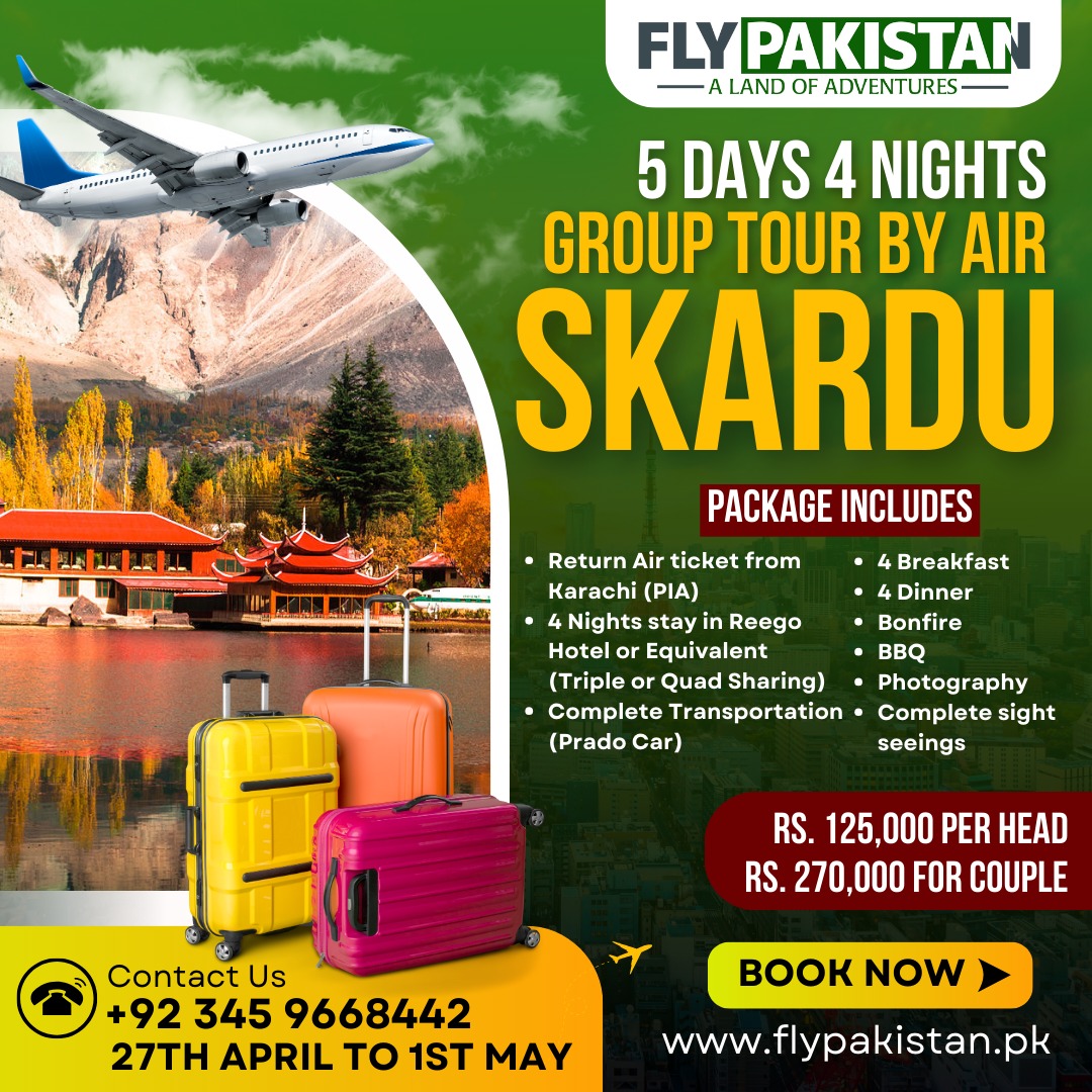 Book Deal 5 Days Tour To Skardu By Air From Karachi